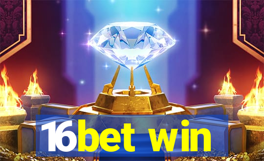 16bet win